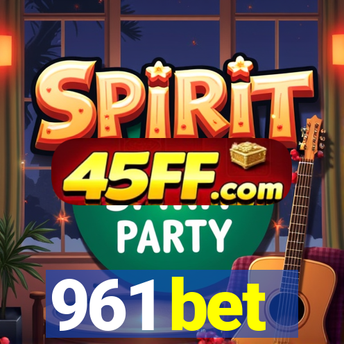 961 bet